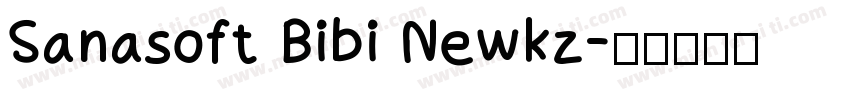Sanasoft Bibi Newkz字体转换
